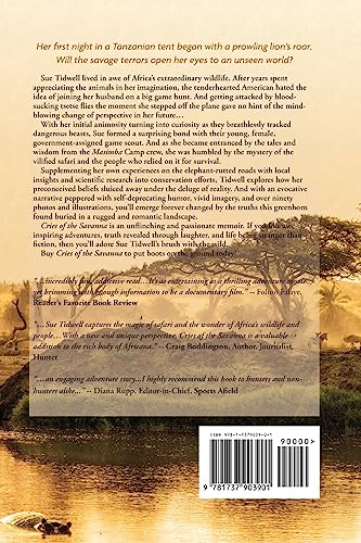 Cries of the Savanna: An adventure. An awakening. A journey to understanding African wildlife conservation.