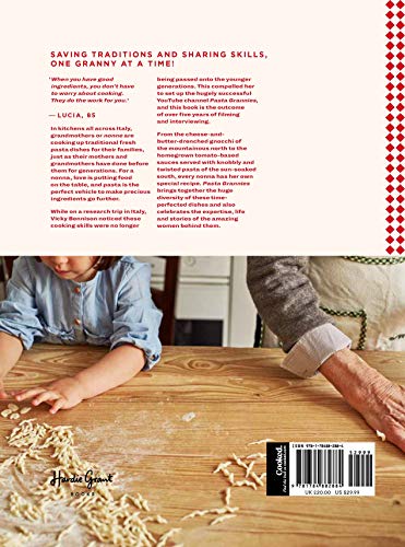 Pasta Grannies: The Official Cookbook: The Secrets of Italy's Best Home Cooks