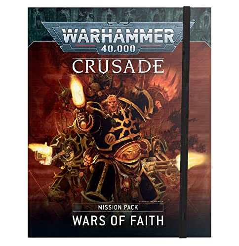 Warhammer 40K: Crusade Mission Pack - Wars of Faith