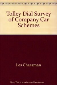 tolley dial survey of company car schemes: 1995-96