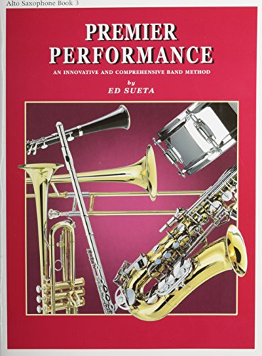 P-307 - Premier Performance - Alto Saxophone - Book 3