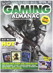 beckett collectible gaming almanac 2015: a comprehensive price guide to gaming and non-sports cards (beckett gaming almanac)