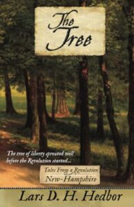 the tree: tales from a revolution - new-hampshire