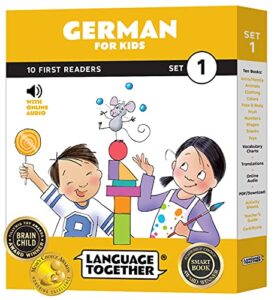 german for kids: beginner learning set of 10 first reader books with online audio and 100 words: learn german for kids ages 3-8, set 1 by language together