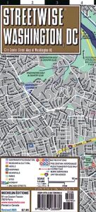 streetwise washington dc map - laminated city center street map of washington, dc (michelin streetwise maps)