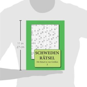 Schwedenrätsel: 306 Rätsel in vier Größen 2 (German Edition)