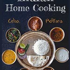 Indian Cookbook For Beginners: Prepare Over 100 Tasty, Traditional And Innovative Indian Recipes To Spice Up Your Meals With This Comprehensive Cookbook (2022 Edition)