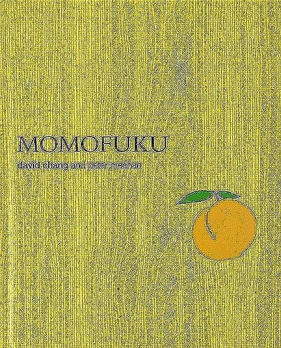 Momofuku: A Cookbook