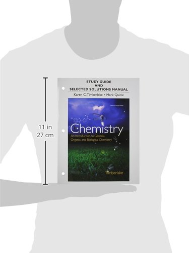 Study Guide and Selected Solutions Manual for Chemistry: An Introduction to General, Organic, and Biological Chemistry