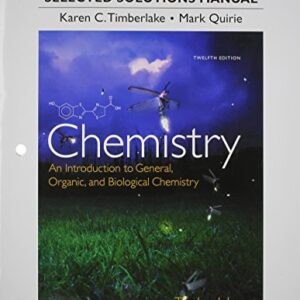 Study Guide and Selected Solutions Manual for Chemistry: An Introduction to General, Organic, and Biological Chemistry