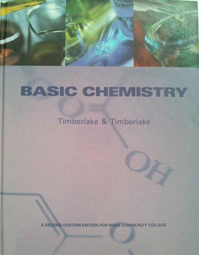 Basic Chemistry (A Second Custom Edition for Mesa Community College)