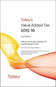 tolley's value added tax 2015: (includes first and second editions)
