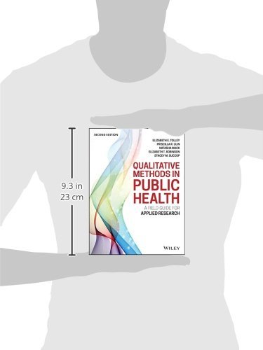 Qualitative Methods in Public Health: A Field Guide for Applied Research (Jossey-Bass Public Health)