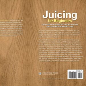 Juicing for Beginners: The Essential Guide to Juicing Recipes and Juicing for Weight Loss