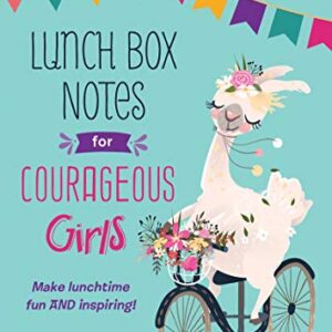 Lunch Box Notes for Courageous Girls