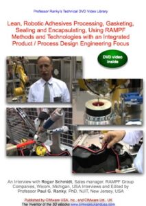 lean, robotic adhesives processing, gasketing, sealing and encapsulating, using rampf methods and technologies with an integrated product / process design engineering focus