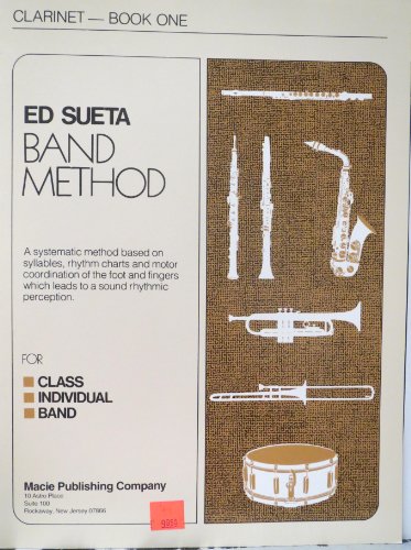 Ed Sueta Band Method - Clarinet - Book One