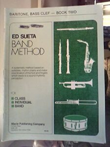 ed sueta band method: baritone bass clef, book two