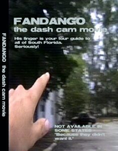 fandango - the dash cam movie
