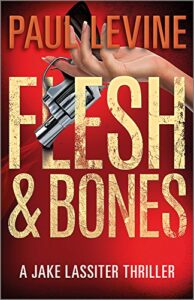 flesh & bones (jake lassiter legal thrillers book 7)