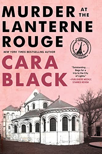 Murder at the Lanterne Rouge (An Aimee Leduc Investigation Book 12)