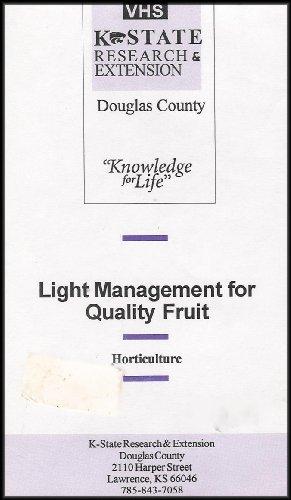 Horticulture: Light Management for Quality Fruit (Training and Pruning Practices With Apple Trees for Commercial Practices) [K-State Research and Extension / Knowledge for Life Series]