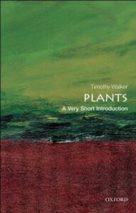 plants: a very short introduction (very short introductions)