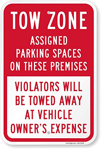 SmartSign 18 x 12 inch “Tow Zone - Assigned Parking Spaces On These Premises, Violators Towed” Metal Sign, 63 mil Laminated Rustproof Aluminum, Red and White