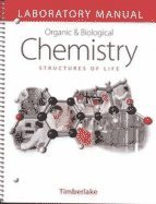 organic & biological chemistry (lab manual) (02) by timberlake, karen c [spiral-bound (2002)]