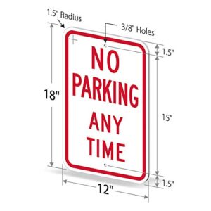 "No Parking Any Time" Sign By SmartSign | 12" x 18" 3M Engineer Grade Reflective Aluminum