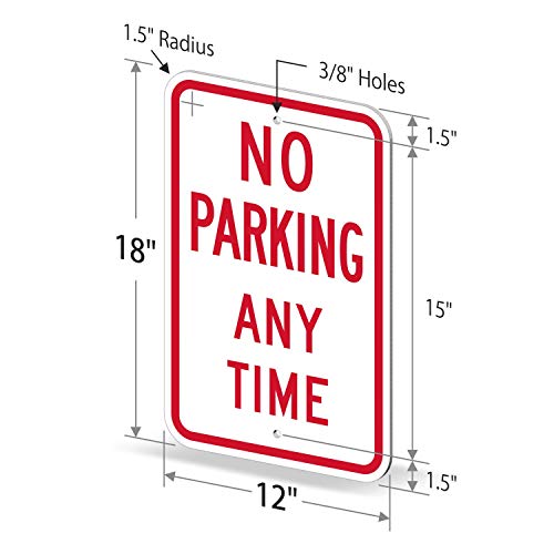 "No Parking Any Time" Sign By SmartSign | 12" x 18" 3M Engineer Grade Reflective Aluminum