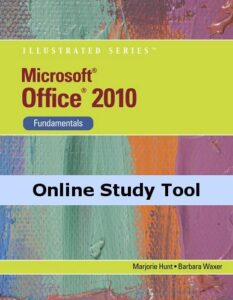 coursemate for hunt/waxer's microsoft office 2010: illustrated fundamentals, 1st edition