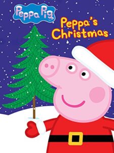 peppa pig: peppa's christmas and other stories