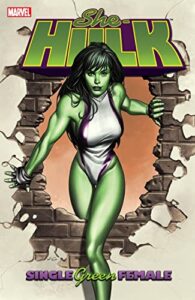 she-hulk vol. 1: single green female (she-hulk (2004-2005))