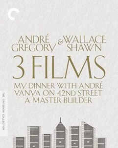 andre gregory & wallace shawn: 3 films (the criterion collection) [blu-ray]