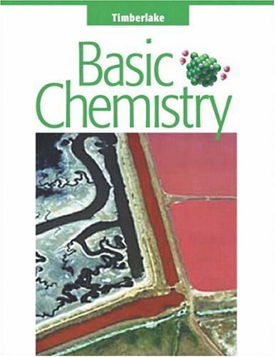 Basic Chemistry by Timberlake, Karen C. (2005) Hardcover