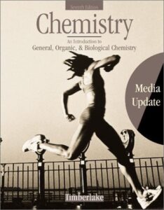 chemistry:an introduction to general, organic and biological chemistrymedia update package: an introduction to general, organic, and biological chemistry by karen c. timberlake (31-may-2001) hardcover