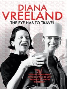 diana vreeland: the eye has to travel