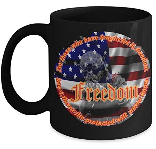 Vitazi Kitchenware Novelty Gifts - Patriotic Mug (11oz) For Those Who Have Fought For It, Freedom Has a Flavor The Protected Will Never Know, With Image Ceramic Coffee Cup (Black)