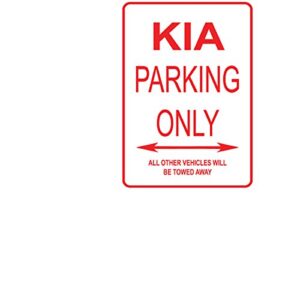 adept mechanism kia parking only aluminum street sign