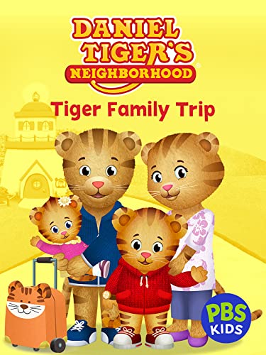 Daniel Tiger's Neighborhood: Tiger Family Trip