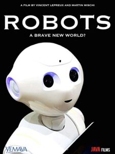 robots: a brave new world?