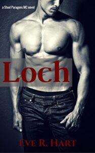 loch: a steel paragons mc novel