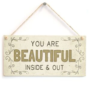 meijiafei you are beautiful inside & out - beautiful motivational home accessory gift sign 10"x5"