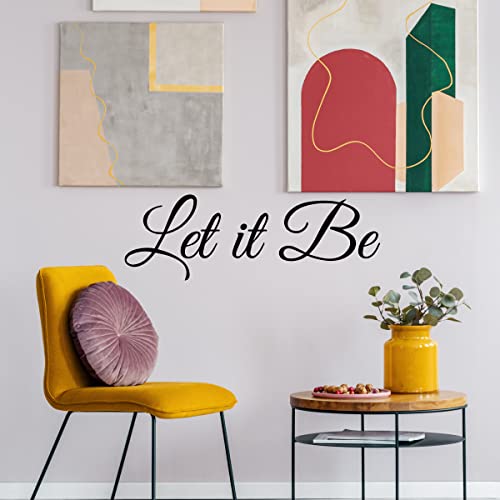 Motivational Wall Decal Quote | Let It Be | Inspirational Wall Sticker Saying | Relax Inspire Motivate Yourself | Peace Tranquility Letting Go Zen Meditation Phrase | Let Go | Home Decor Office Wall Quotes