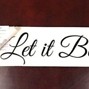 Motivational Wall Decal Quote | Let It Be | Inspirational Wall Sticker Saying | Relax Inspire Motivate Yourself | Peace Tranquility Letting Go Zen Meditation Phrase | Let Go | Home Decor Office Wall Quotes