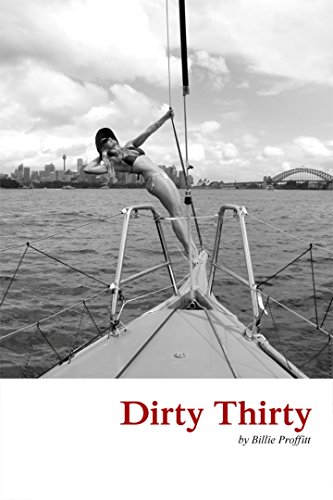 Dirty Thirty: A Memoir