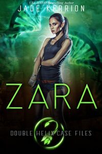 zara: a double helix novel (double helix case files book 2)