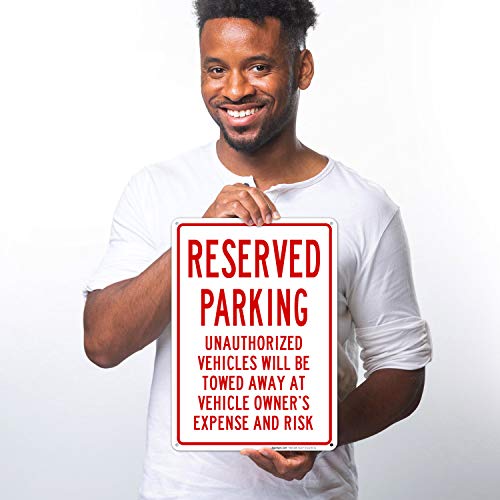 Reserved Parking Sign, Will Be Towed 10x14 Inches, Rust Free .040 Aluminum, Fade Resistant, Made in USA by Sigo Signs