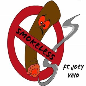 smokeless (feat. joey vaio) [explicit]
